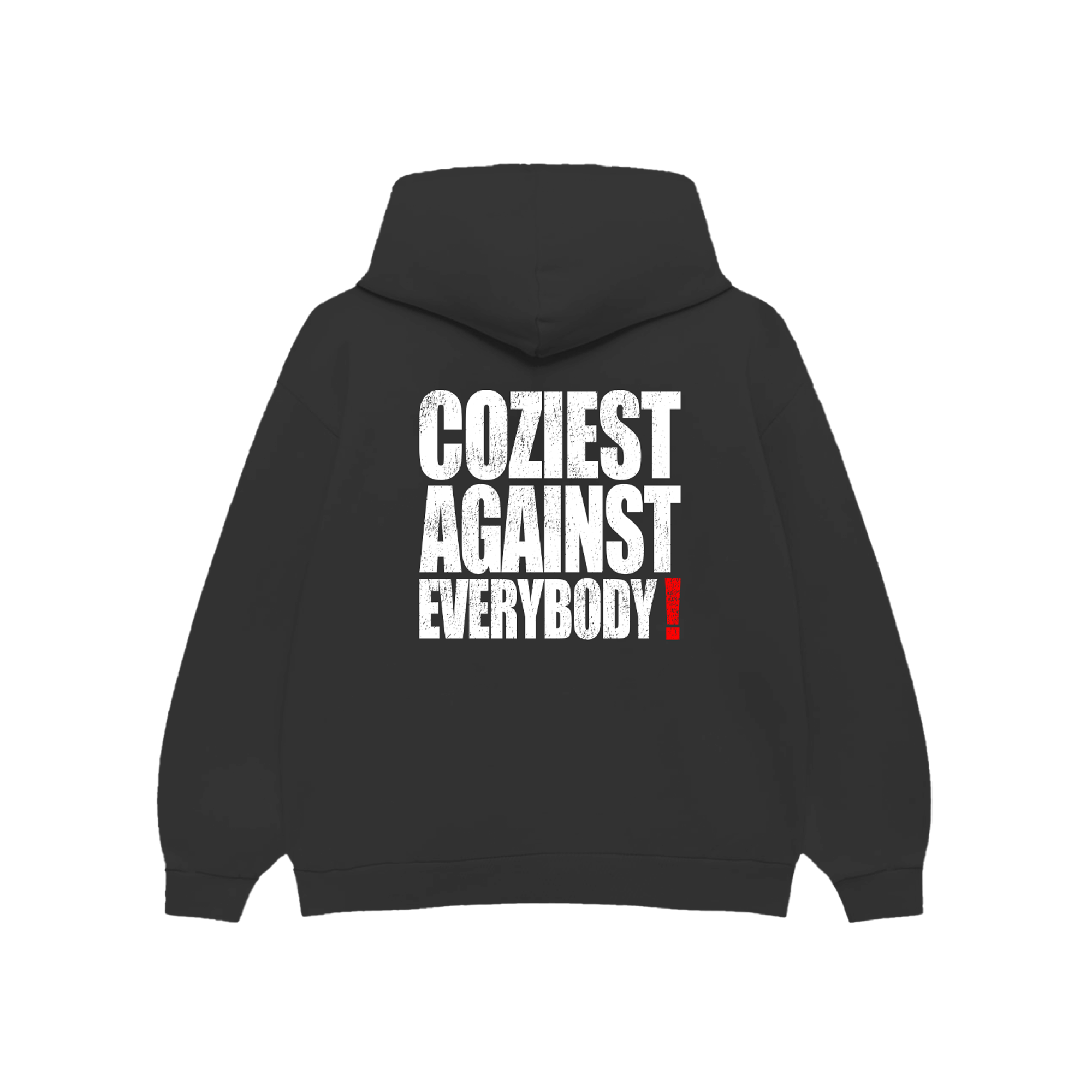 "Coziest Against Everybody" Hoodie in Black Colorway